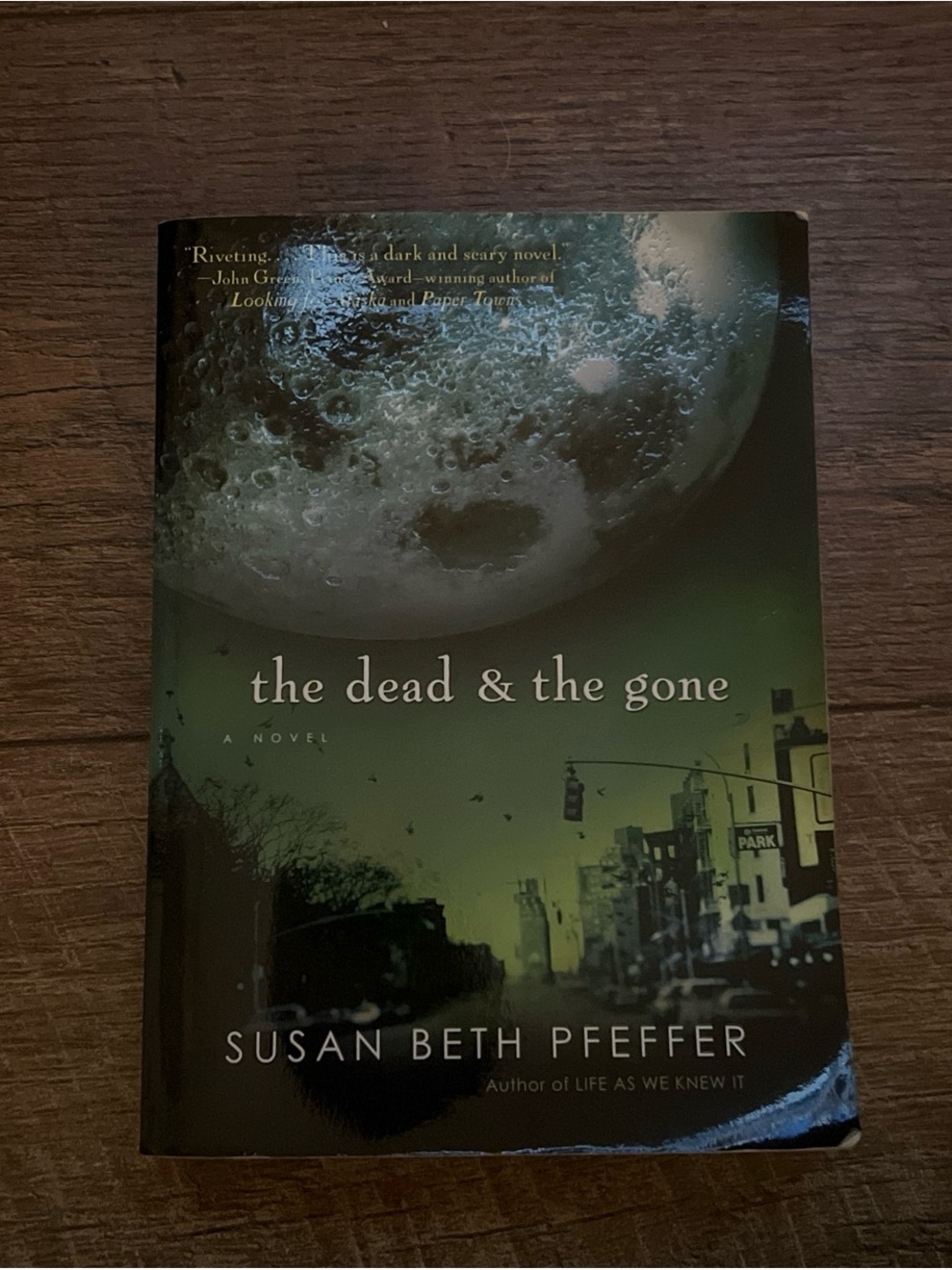 The Dead & The Gone